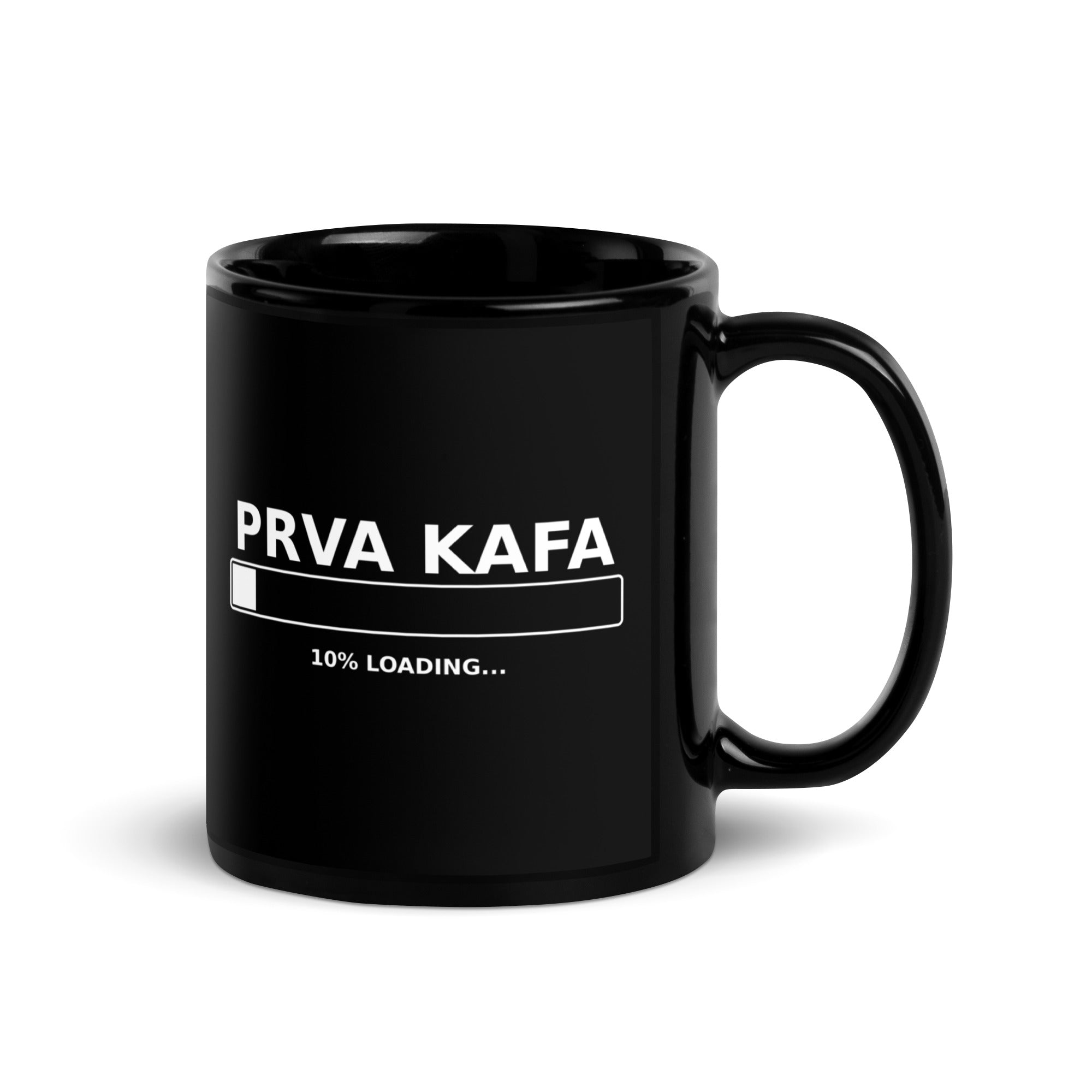 PRVA KAFA - 10% Loading Black Glossy Mug